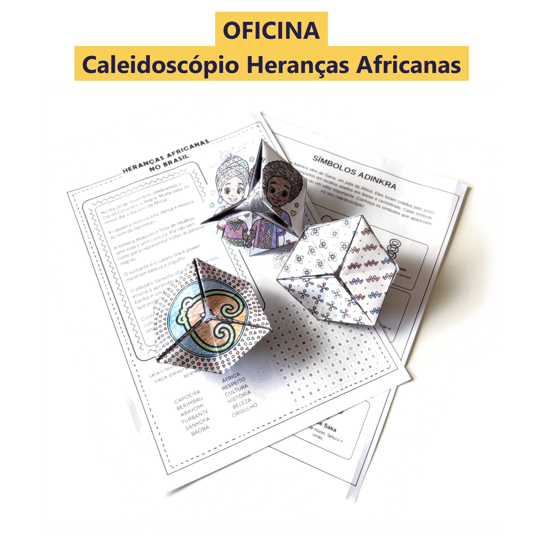 Oficina Caleidoscópio Heranças Africanas